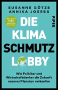Cover-Bild zum Titel 'Die Klimaschmutzlobby' von 'Susanne Götze, Annika Joeres'