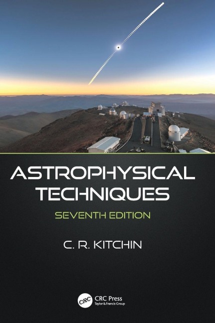 Astrophysical Techniques - C. R. Kitchin