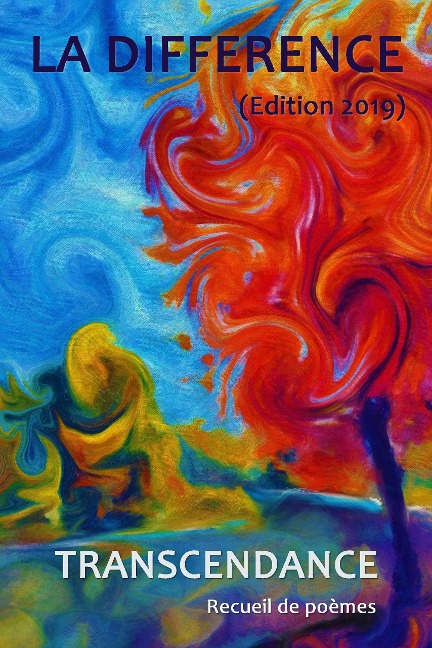 La Différence (Edition 2019) Transcendance - La Différence