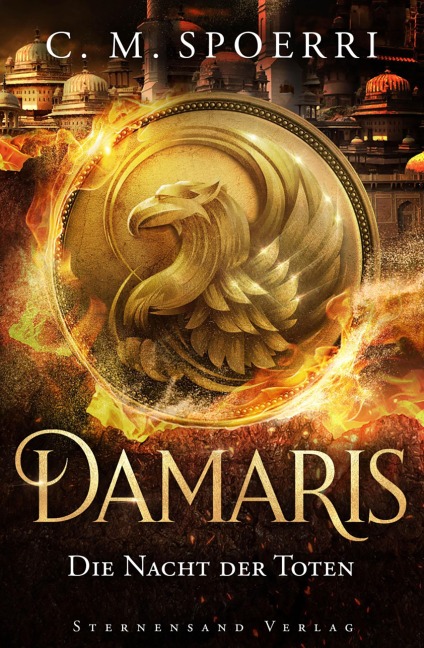 Damaris (Band 4): Die Nacht der Toten - C. M. Spoerri