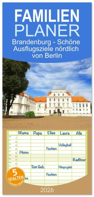 Familienplaner 2026 - Brandenburg - Schöne Ausflugsziele nördlich von Berlin mit 5 Spalten (Wandkalender, 21 x 45 cm) CALVENDO - Gisela Kruse