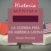 Cover-Bild zum Titel 'Historia mínima de la Guerra Fría' von 'Vanni Pettiná'