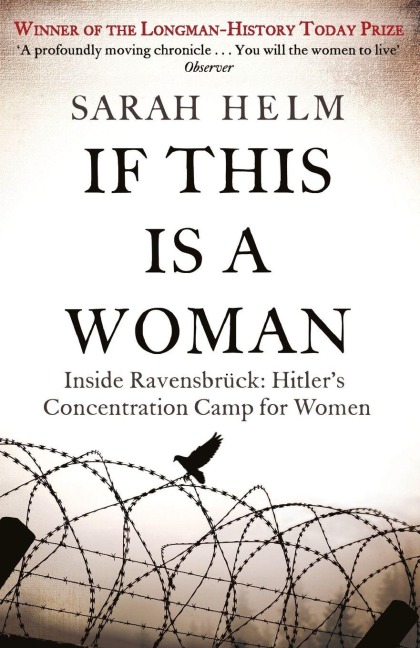 If This is a Woman - Sarah Helm