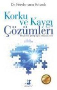Cover-Bild zum Titel 'Korku ve Kaygi Cözümleri' von 'Friedemann Schaub'