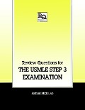 Cover-Bild zum Titel 'Review Questions for the USMLE, Step 3 Examination' von 'Arshad Majid'