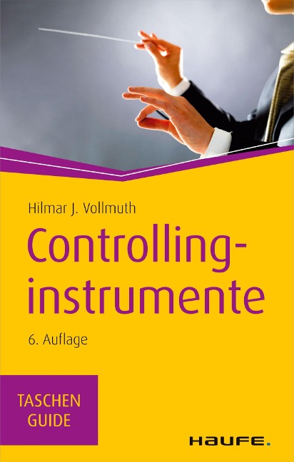 Controllinginstrumente - J. Hilmar Vollmuth