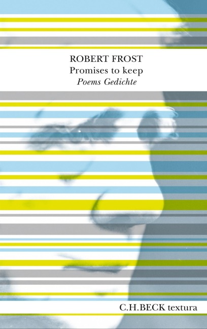 Promises to keep - Robert Frost