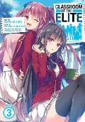 Cover-Bild zum Titel 'Classroom of the Elite (Manga) Vol. 3' von 'Syougo Kinugasa'