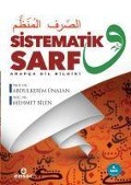 Cover-Bild zum Titel 'Sistematik Sarf - Arapca Dil Bilgisi' von 'Abdulkerim Ünalan, Mehmet Bilen'