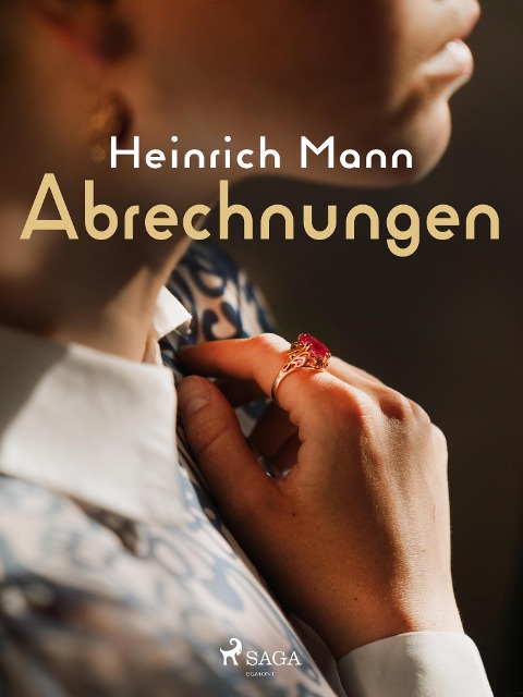 Abrechnungen - Heinrich Mann