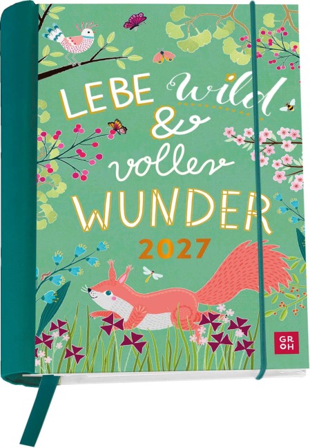 Buchkalender 2027: Lebe wild und voller Wunder - 
