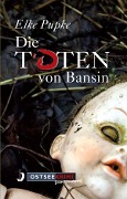 Cover-Bild zum Titel 'Die Toten von Bansin' von 'Elke Pupke'