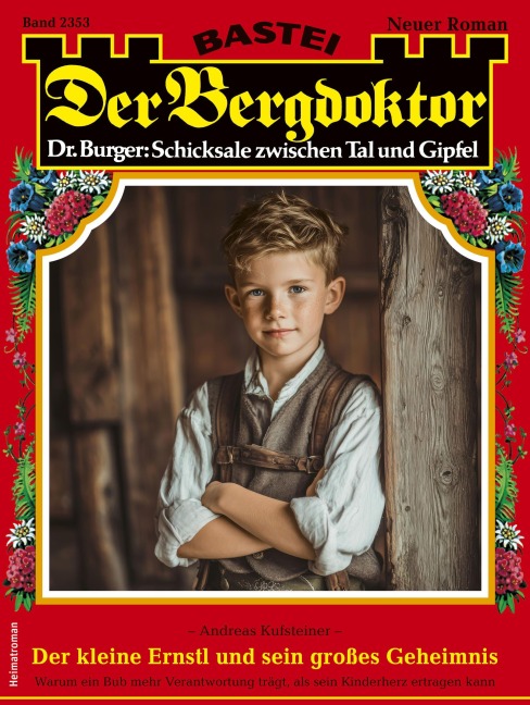 Der Bergdoktor 2353 - Andreas Kufsteiner