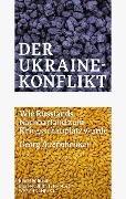 Cover-Bild zum Titel 'Der Ukraine-Konflikt' von 'Georg Auernheimer'