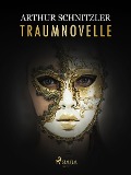 Cover-Bild zum Titel 'Traumnovelle' von 'Arthur Schnitzler'