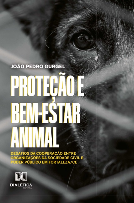 Proteção e Bem-Estar Animal - João Pedro Gurgel