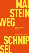 Cover-Bild zum Titel 'Schnipsel' von 'Marcus Steinweg'