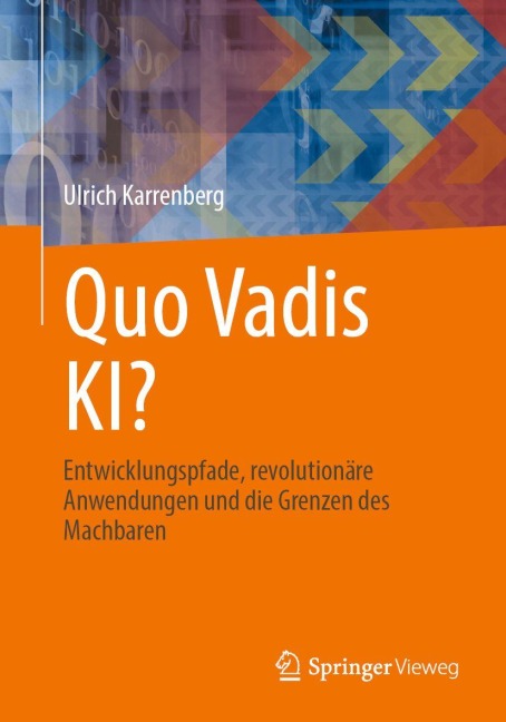 Quo Vadis KI? - Ulrich Karrenberg