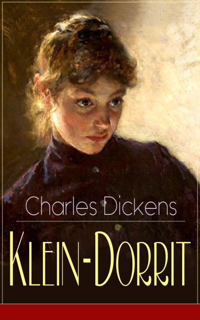 Klein-Dorrit - Charles Dickens