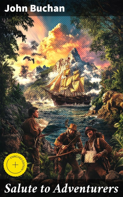 Salute to Adventurers - John Buchan