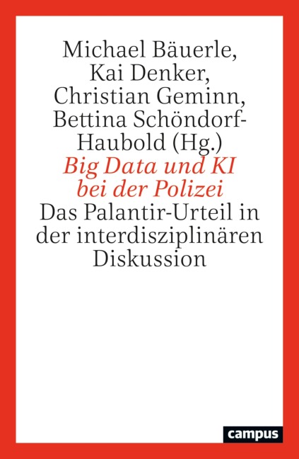 Big Data und KI bei der Polizei - 