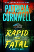 Cover-Bild zum Titel 'Rapid and Fatal' von 'Patricia Cornwell'