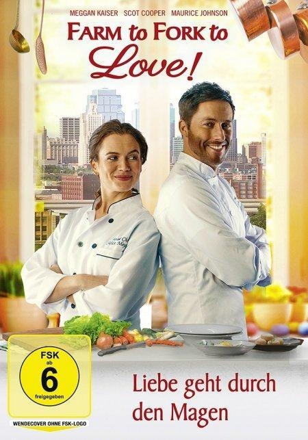 Farm to Fork to Love - Liebe geht durch den Magen - D. F. W. Buckingham, Sandro Morales Santoro