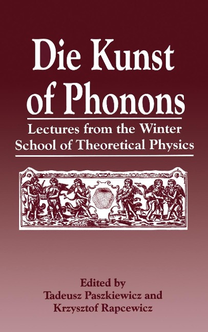 Die Kunst of Phonons - 