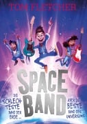Cover-Bild zum Titel 'Space Band - Die schlechteste Band der Erde ... aber die beste Band des Universums' von 'Tom Fletcher'