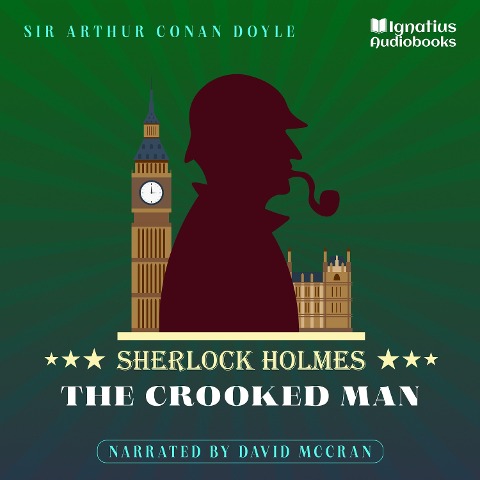 The Crooked Man - Arthur Conan Doyle