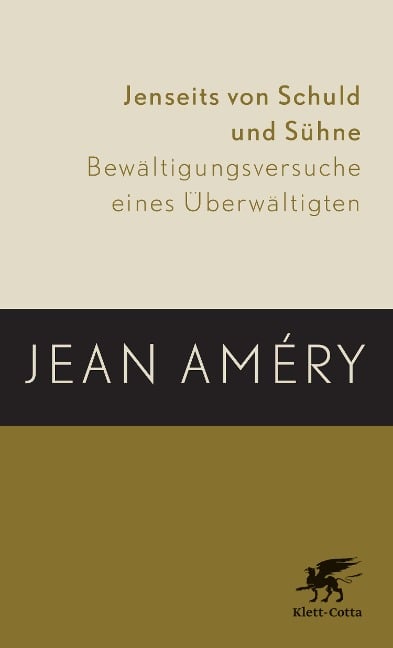Jenseits von Schuld und Sühne - Jean Améry