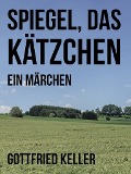 Cover-Bild zum Titel 'Spiegel, das Kätzchen' von 'Gottfried Keller'