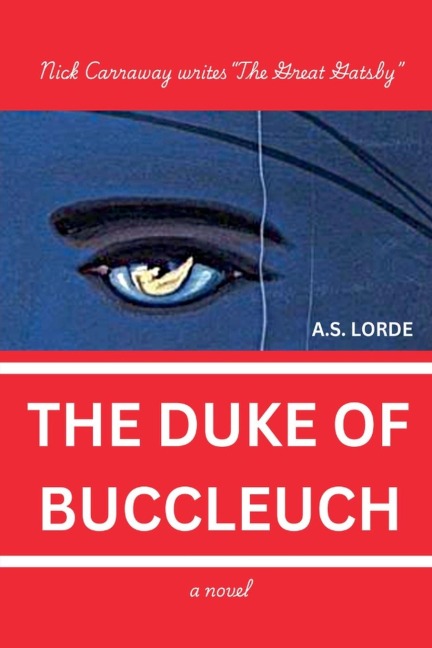 The Duke of Buccleuch - A S Lorde
