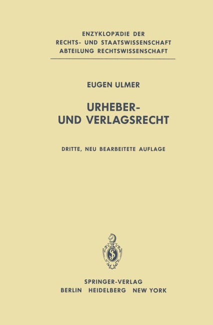 Urheber- und Verlagsrecht - E. Ulmer