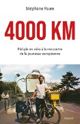 4000 km - Stéphane Faure