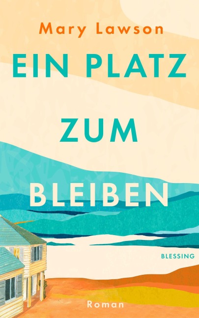 Ein Platz zum Bleiben - Mary Lawson