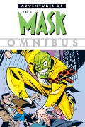 Cover-Bild zum Titel 'Adventures of The Mask Omnibus' von 'Michael Eury'