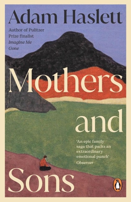 Mothers and Sons - Adam Haslett