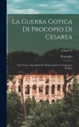 Cover-Bild zum Titel 'La Guerra Gotica Di Procopio Di Cesarea' von 'Procopius'