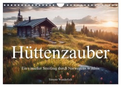 Cover-Bild zum Titel 'Hüttenzauber - Ein visueller Streifzug durch Norwegens Wildnis (Wandkalender 2026 DIN A4 quer), CALVENDO Monatskalender' von 'Simone Wunderlich'
