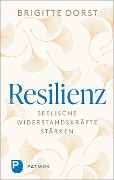 Cover-Bild zum Titel 'Resilienz' von 'Brigitte Dorst'