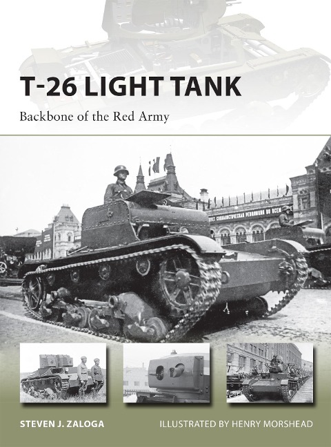 T-26 Light Tank - Steven J. Zaloga
