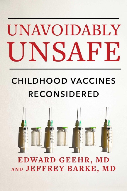 Unavoidably Unsafe - Edward Geehr, Jeffrey Barke