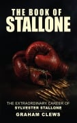 Cover-Bild zum Titel 'The Book of Stallone' von 'Graham Clews'