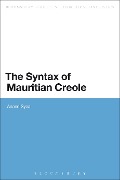 The Syntax of Mauritian Creole - Anand Syea