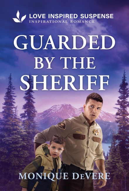 Guarded by the Sheriff - Monique Devere