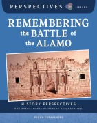 Cover-Bild zum Titel 'Remembering the Battle of the Alamo' von 'Peggy Caravantes'