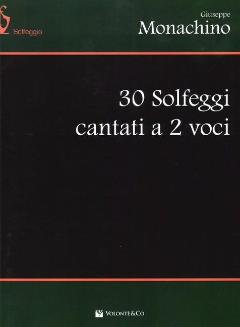 30 solfeggi cantati a 2 voci - Giuseppe Monachino