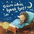 Cover-Bild zum Titel 'Träum schön, Ignaz Igel! - Mit vielen Einschlaftipps' von 'Sophie Schoenwald'