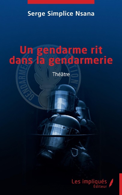 Un gendarme rit dans la gendarmerie - Nsana